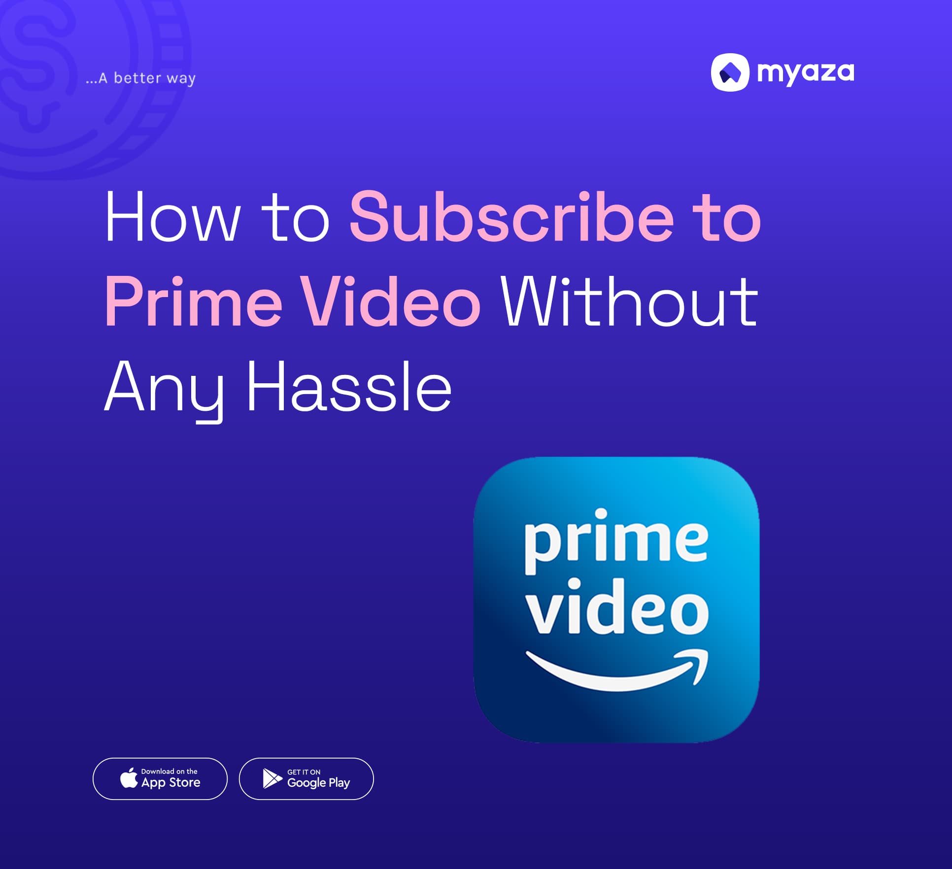 How to Subscribe to Prime Video Without Any Hassle