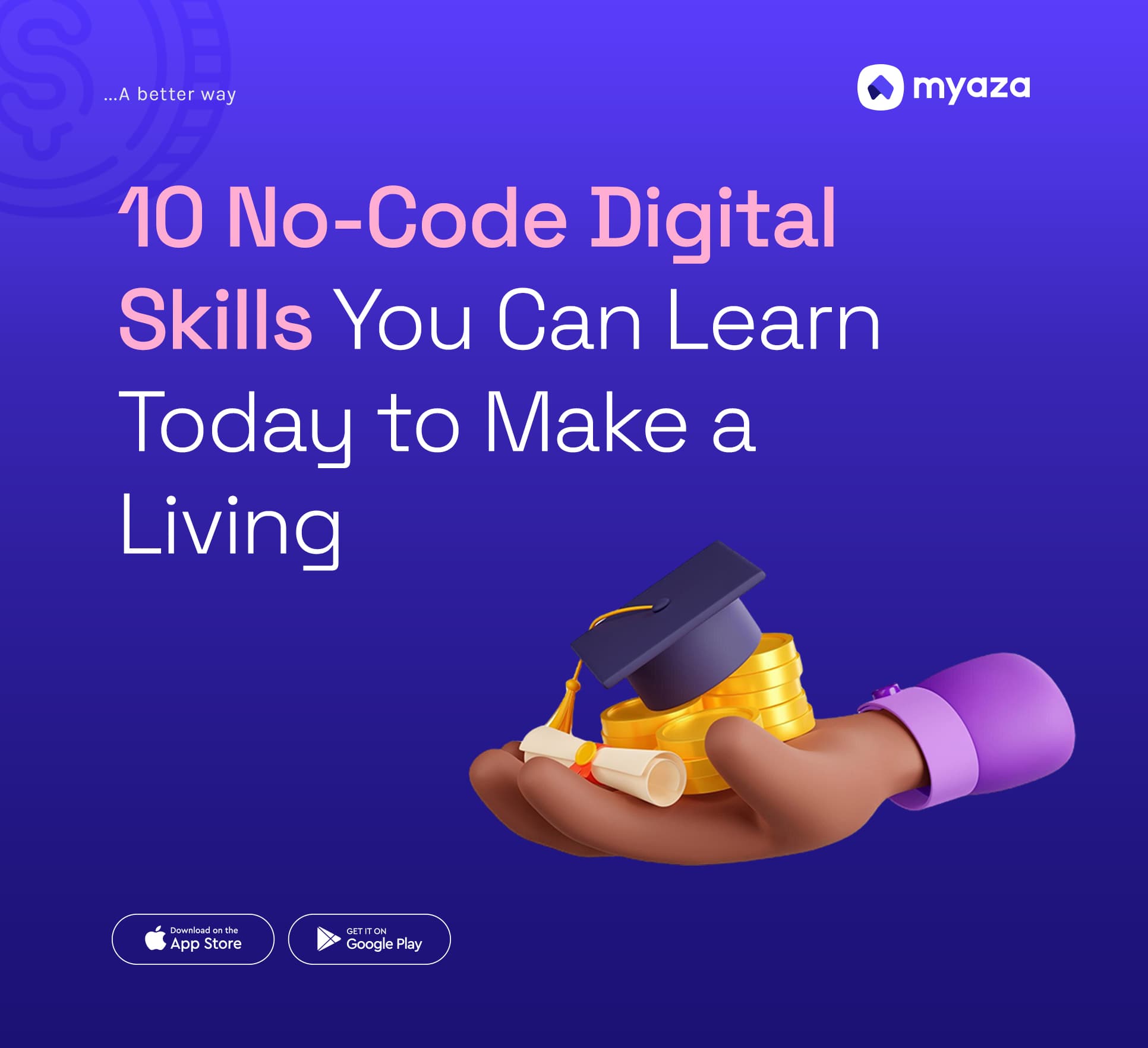 10 No-Code Digital Skills You Can Learn Today to Make a Living