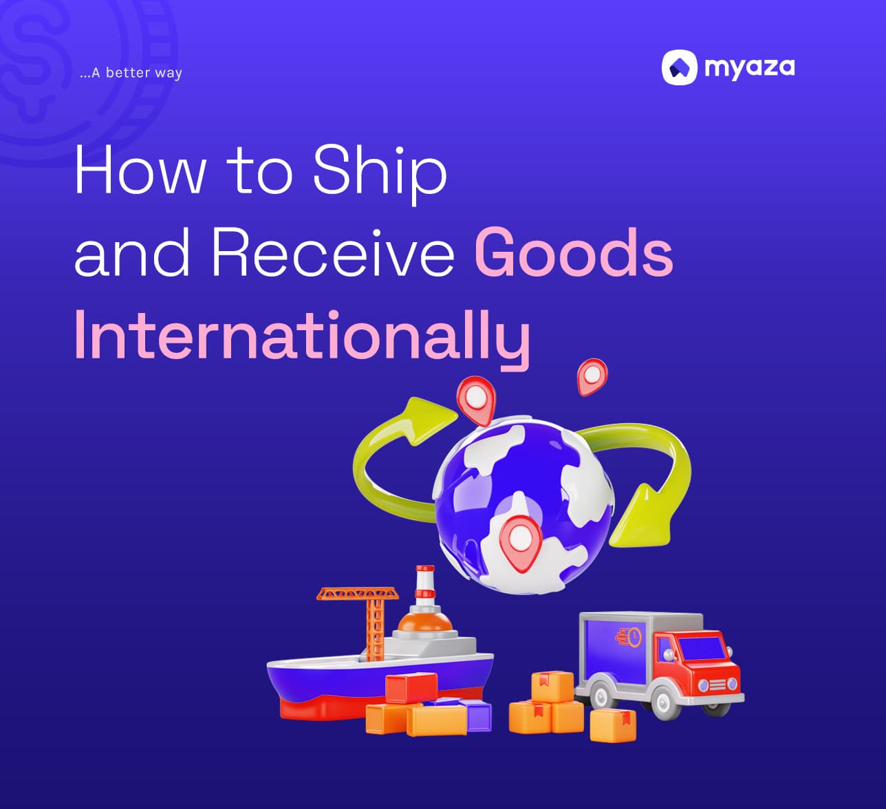 How to Ship and Receive Goods Internationally