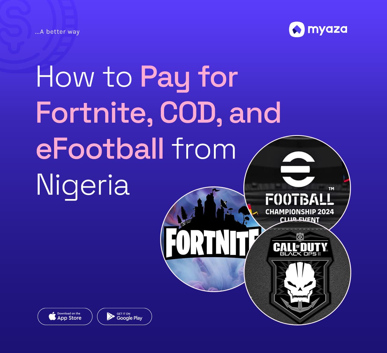 How to Pay for Fortnite, COD, and eFootball from Nigeria