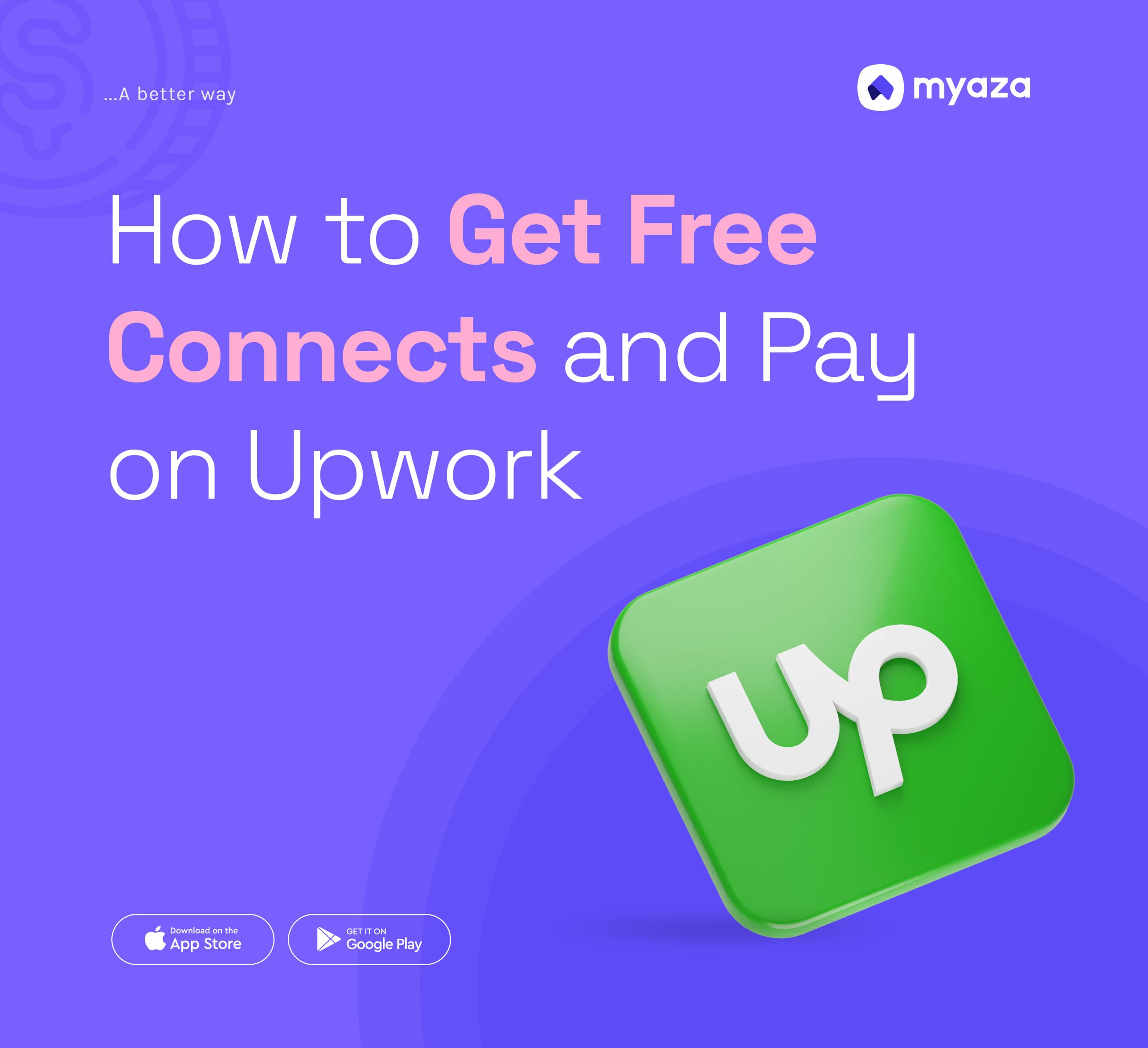 How to Get Free Connects and Pay on Upwork