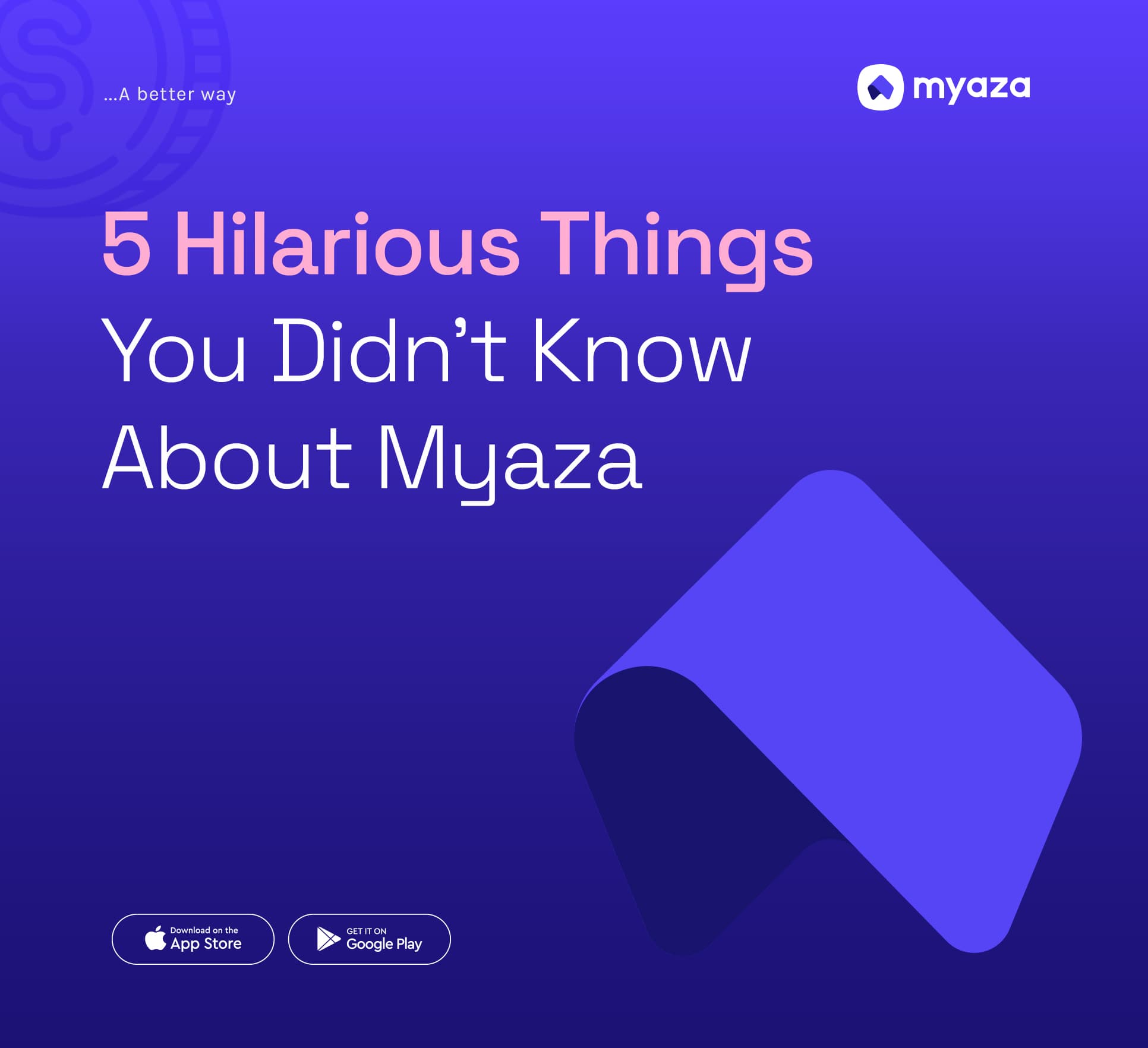 5 Hilarious Things You Didn’t Know About Myaza